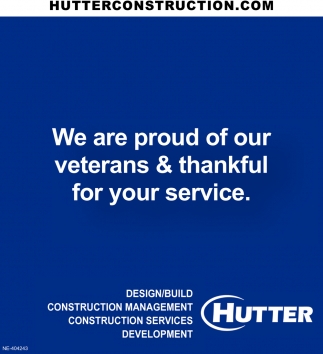 We Are Proud Of Our Veterans & Thankful For Your Service