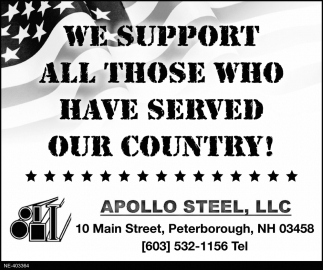 We Support All Those Who Have Served Our Country!