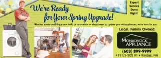 We're Ready for Your Spring Upgrade!