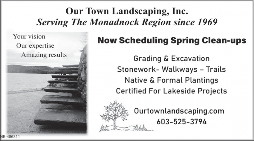 Our Town Landscaping, Inc.