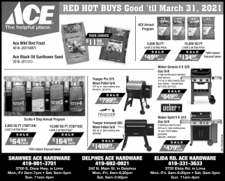 Red Hot Buys, Ace Hardware Delphos, Shawnee, Elida Rd
