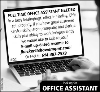 Full Time Office Assistant Needed