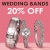 Wedding Bands 20% OFF