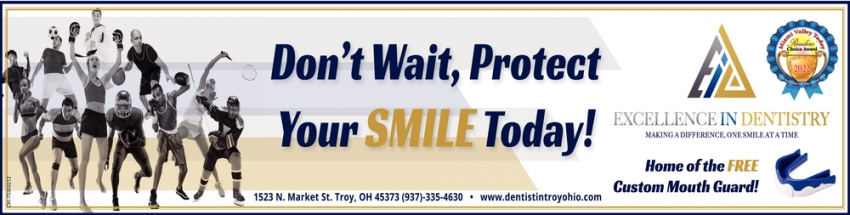 Don't Wait, Protect Your Smile Today!
