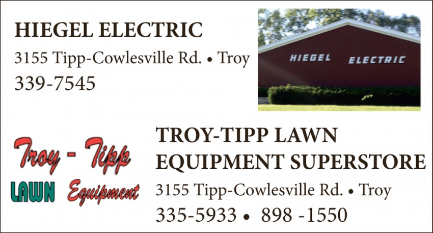 Hiegel Electric / Troy-Tipp Lawn Equipment Superstore