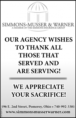 Our Agency Wishes To Thanks All Those That Served And Are Serving