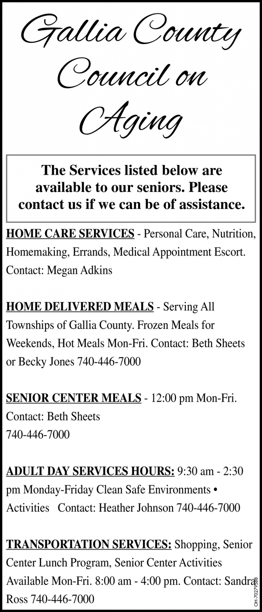 The Services Listed Below Are Availble To Our Seniors