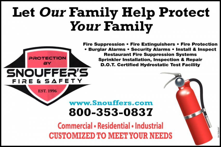 Let Our Family Help Protect Your Family