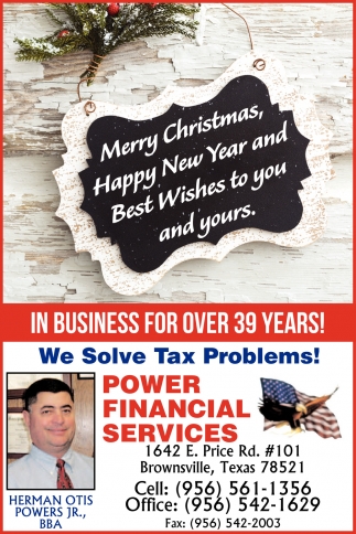 We Solve Tax Problems!, Powers Financial Services, Brownsville, TX