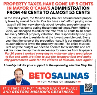 Property Taxes Have Gone Up 5 Cents in Mayor O'caña's Administration from 48 Cents to Almost 53 Cents