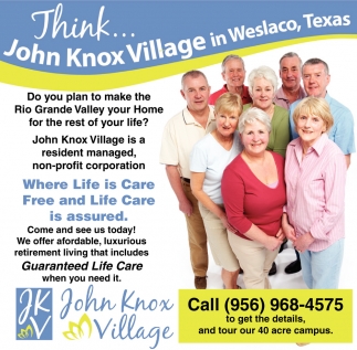 Think... John Knox Village In Weslaco, Texas