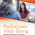 Rediscover Well-Being