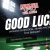 Good Luck!