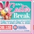 Easter Break