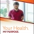 Your Health. My Purpose.