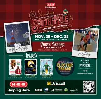 McAllen Conventition Center South Pole Illuminated Festival (November 28 - December 28, 2025)