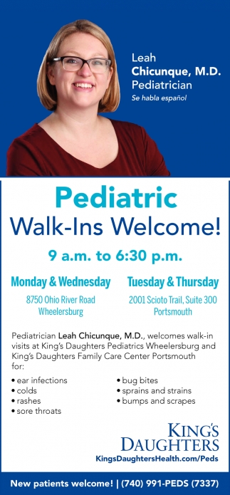 Pediatric Walk-Ins Welcome!