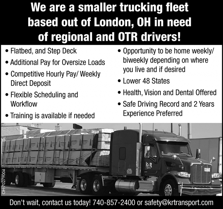In Need Of Regional And OTR Drivers!