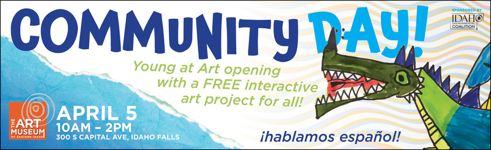 Community Day!, The Art Museum of Eastern Idaho, Idaho Falls, ID