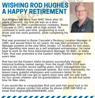 Wishing Rod Hughes A Happy Retirement Bmc Building Materials And Construction Services Idaho Falls Id