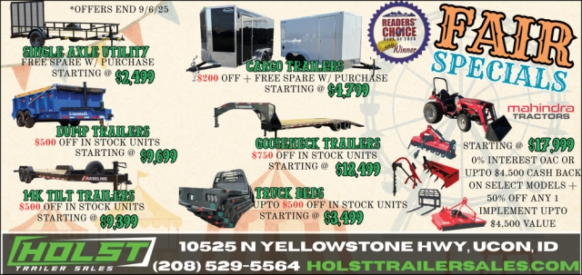 Fair Specials, Holst Trailer Sales, Ucon, ID