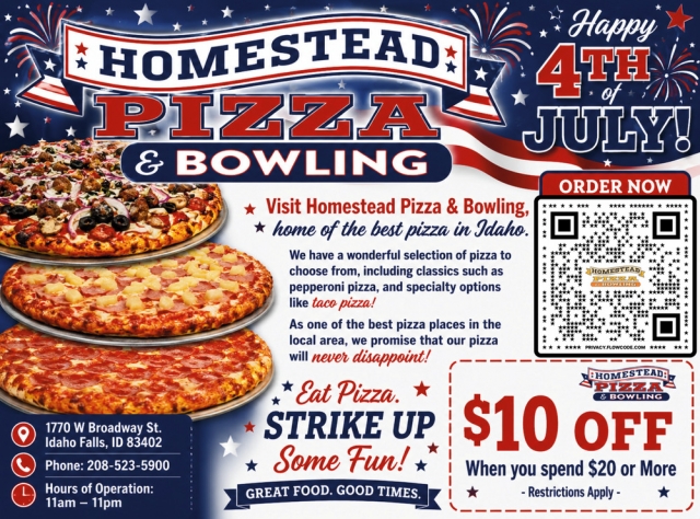 Happy 4th of July!, Homestead Pizza & Bowling, Idaho Falls, ID