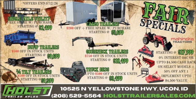 Fair Specials, Holst Trailer Sales, Ucon, ID
