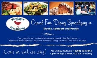 Casual Fine Dining Specializing in Steaks, Seafood and Pastas
