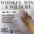 Whiskey, Wine & Wildlife