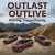 Outlast Outlive