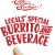 Locals' Special Burrito and Beverage