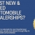 Best New & Used Automobile Dealerships?
