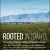 Rooted in Idaho