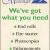 We've Got What You Need