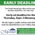 Early Deadline
