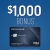 $1,000 Bonus