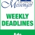 Weekly Deadlines