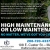 High Maintenance or Low Maintenance?