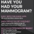 Have You Had Your Mammogram?