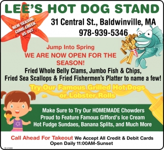 Try Our Famous Grilled Hot Dogs or Lobster Rolls