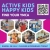 Active Kids Happy Kids