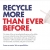 Recycle More