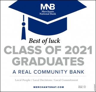 Best of Luck Class of 2021 Graduates