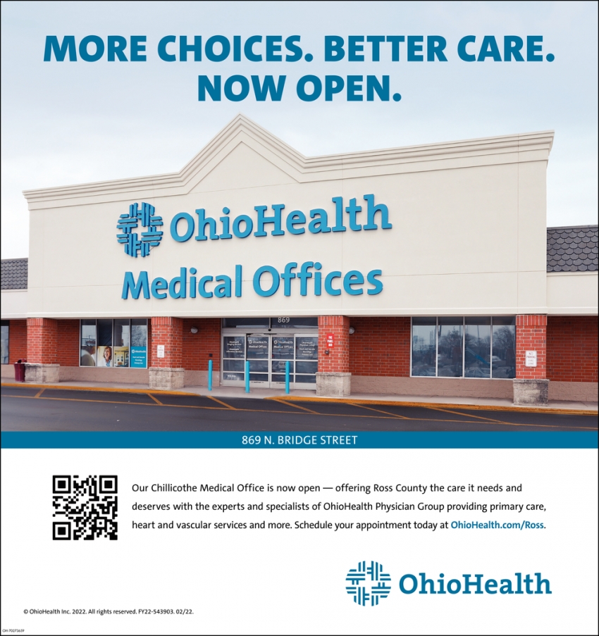 More Choices. Better Care. Now Open.
