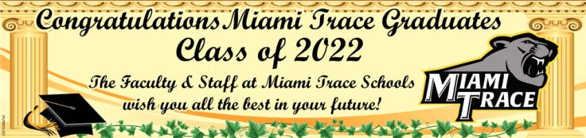 Congratulations Miami Trace Graduates 