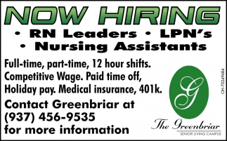 RN Leaders, LPN's, Nursing Assistants