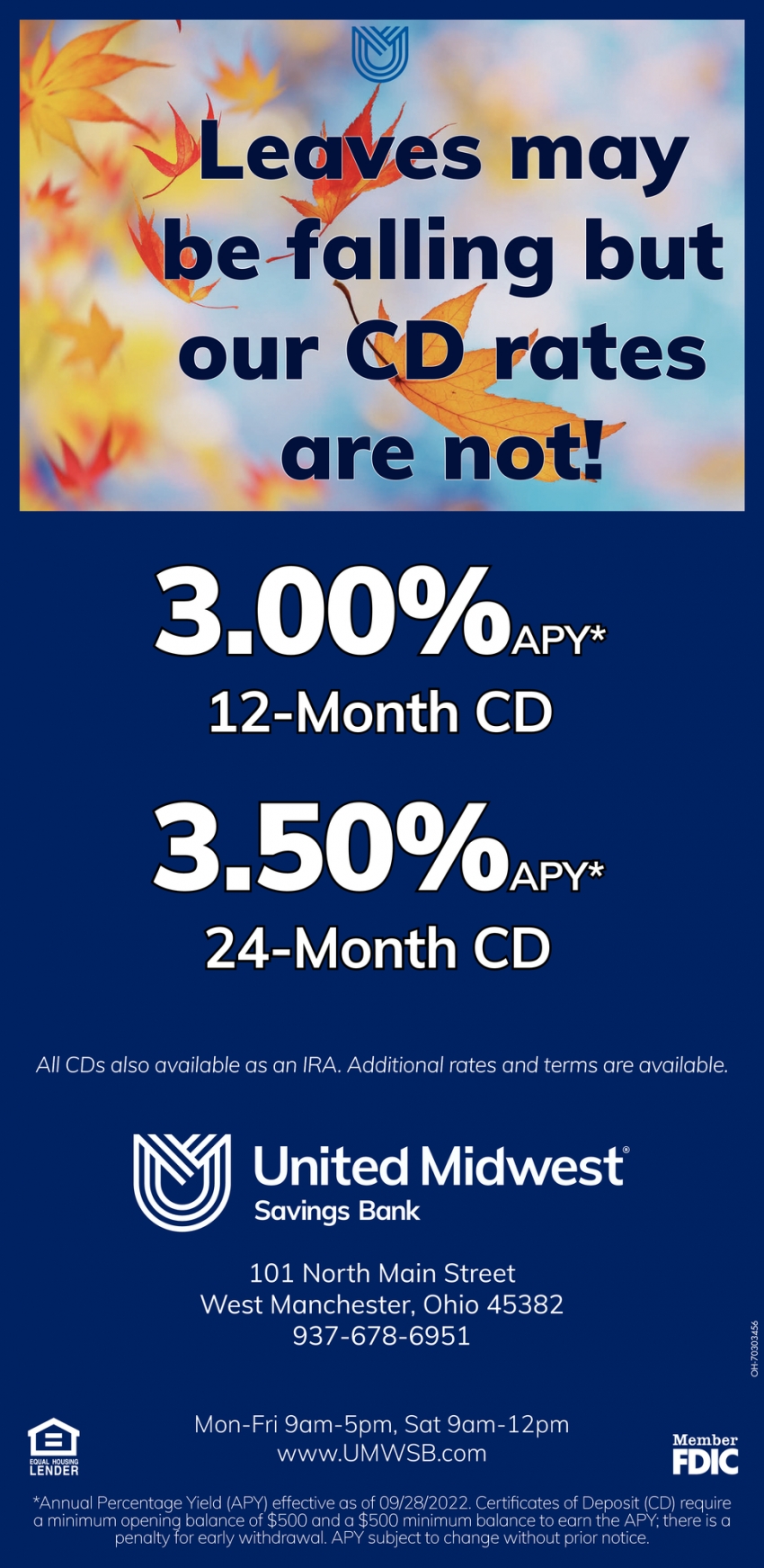 Leaves May Be Falling But Our CD Rates Are Not