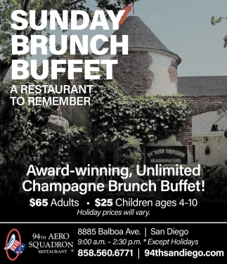 Sunday Brunch Buffet, 94th Aero Squadron, San Diego, CA