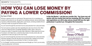 How You Can Lose Money by Paying A Lower Commission