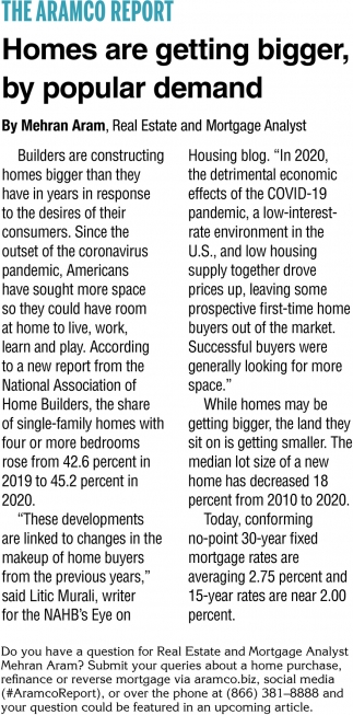 Homes Are getting Bigger, By Popular Demand